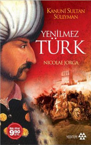 Kurye Kitabevi - Yenilmez Türk (Kanuni Sultan Süleyman)