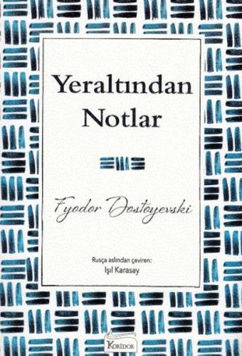 Yeraltından Notlar - Münzevi Kitabevi