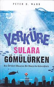 Yerküre Sulara Gömülürken (Ciltli) - Münzevi Kitabevi