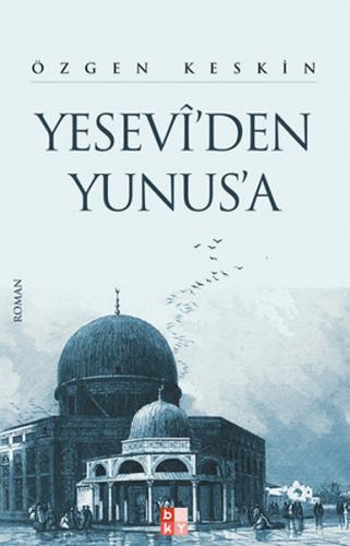 Kurye Kitabevi - Yesevi'den Yunus'a