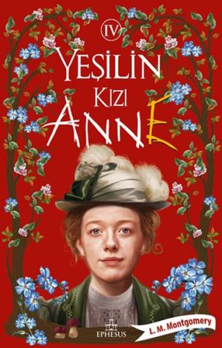Yeşilin Kızı Anne 4 - Ciltsiz