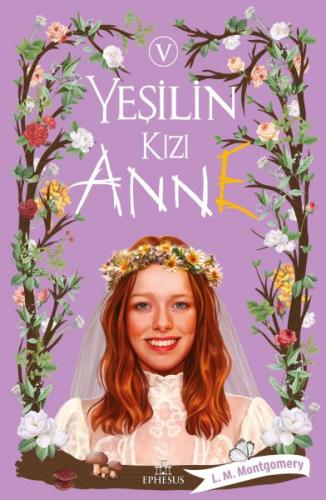 Yeşilin Kızı Anne 5 - Ciltsiz