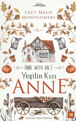 Yeşilin Kızı Anne - Anne With An E
