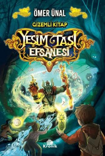 Yeşim Taşı Efsanesi - Gizemli Kitap 2. Kitap