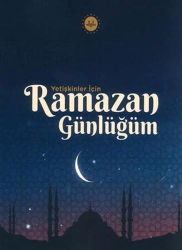 Yetişkinler İçin Ramazan Günlüğüm - Münzevi Kitabevi