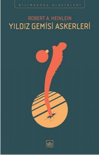 Yıldız Gemisi Askerleri - Münzevi Kitabevi
