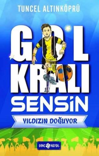 Yıldızın Doğuyor - Gol Kralı Sensin - Münzevi Kitabevi