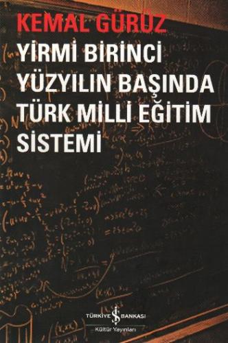 Kurye Kitabevi - Yirmi Birinci Yüzyılın Başında Türk Milli Eğitim Sist