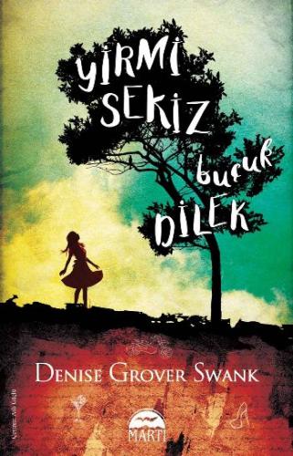 Yirmi Sekiz Buçuk Dilek - Münzevi Kitabevi