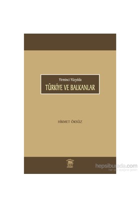Kurye Kitabevi - Yirminci Yüzyılda Türkiye ve Balkanlar