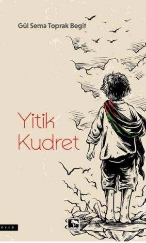 Yitik Kudret