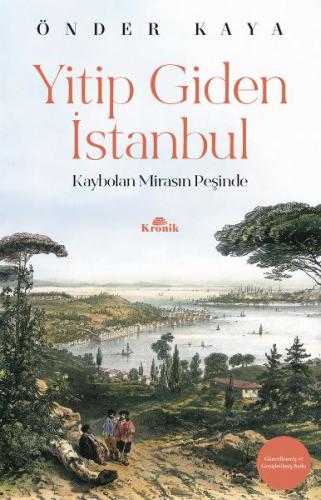 Kurye Kitabevi - Yitip Giden İstanbul