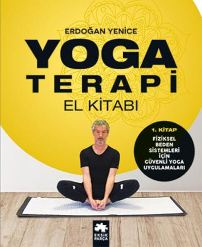Kurye Kitabevi - Yoga Terapi El Kitabı 1