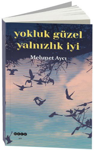 Yokluk Güzel Yalnızlık İyi - Münzevi Kitabevi