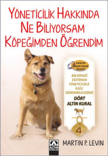 Yöneticilik Hakkında Ne Biliyorsam Köpeğimden Öğrendim - Münzevi Kitab