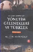 Kurye Kitabevi - Yönetim Gelenekleri ve Türkler - İkinci Cilt