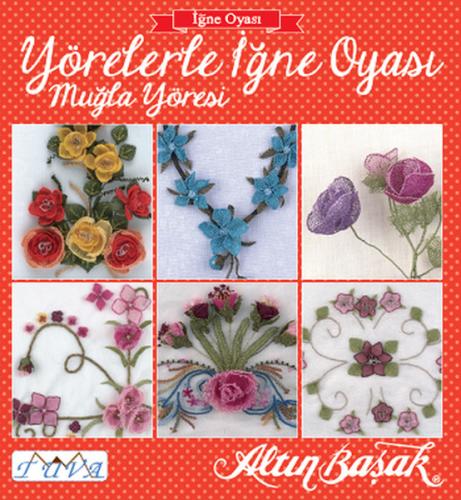 Yörelerle ığne Oyası - Muğla Yöresi