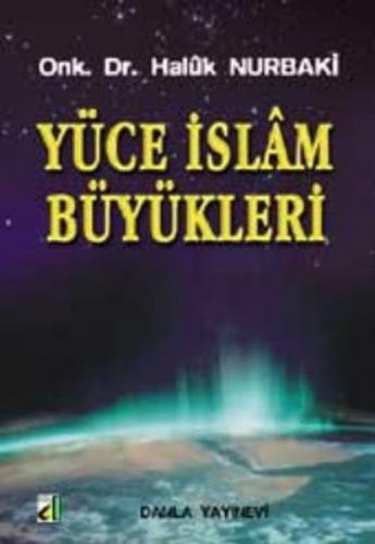 Kurye Kitabevi - Yüce İslam Büyükleri