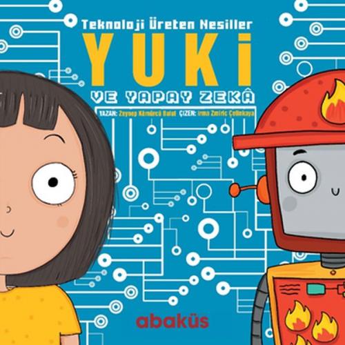Kurye Kitabevi - Yuki ve Yapay Zeka-Teknoloji Üreten Nesiller