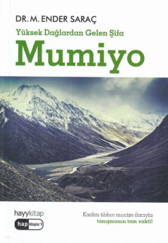 Kurye Kitabevi - Yüksek Dağlardan Gelen Şifa-Mumiyo