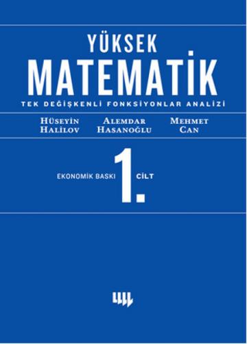 Kurye Kitabevi - Yüksek Matematik-1: Tek Değişkenli Fonksiyonların Ana