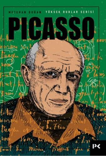 Kurye Kitabevi - Yüksek Ruhlar Serisi: Picasso