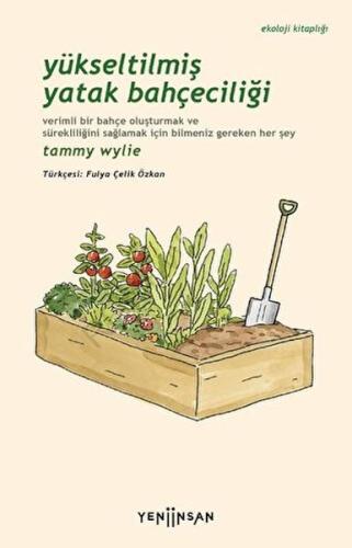Kurye Kitabevi - Yükseltilmiş Yatak Bahçeciliği