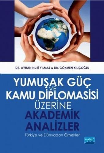 Kurye Kitabevi - Yumuşak Güç ve Kamu Diplomasisi Üzerine Üzerine Akade
