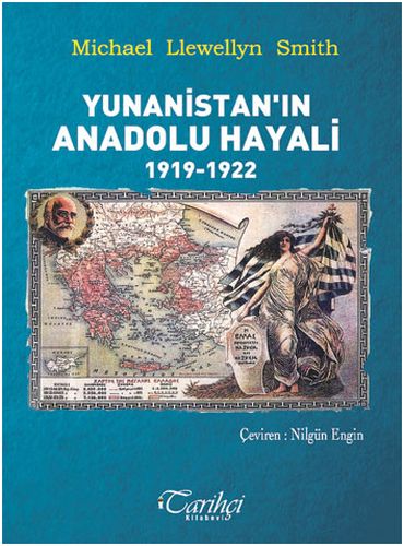 Kurye Kitabevi - Yunanistanın Anadolu Hayali 1919-1922