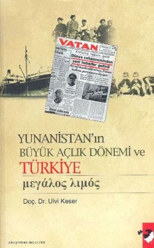Kurye Kitabevi - Yunanistan'ın Büyük Açlık Dönemi ve Türkiye