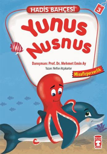 Yunus Nusnus - Misafirperverlik / Hadis Bahçesi 3