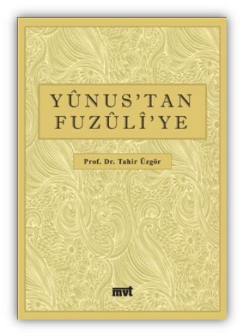 Kurye Kitabevi - Yunus'tan Fuzuli'ye