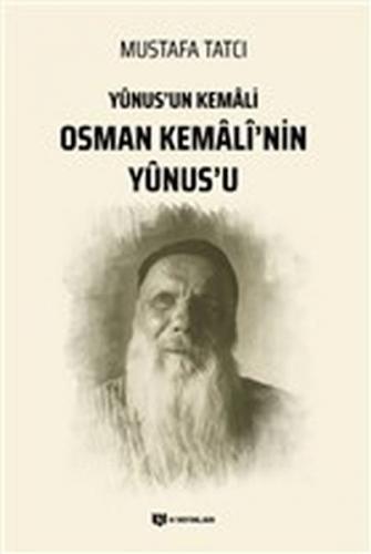 Kurye Kitabevi - Yunus'un Kemali Osman Kemali’nin Yunus’u