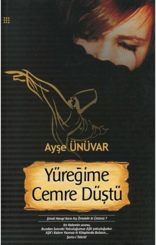 Yüreğime Cemre Düştü - Münzevi Kitabevi