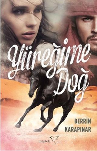 Yüreğime Doğ - Münzevi Kitabevi