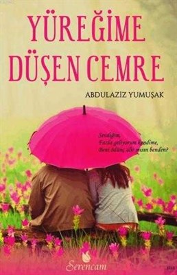 Yüreğime Düşen Cemre