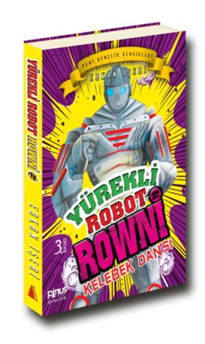 Kurye Kitabevi - Yürekli Robot Rowni 2 Kelebek Dansı