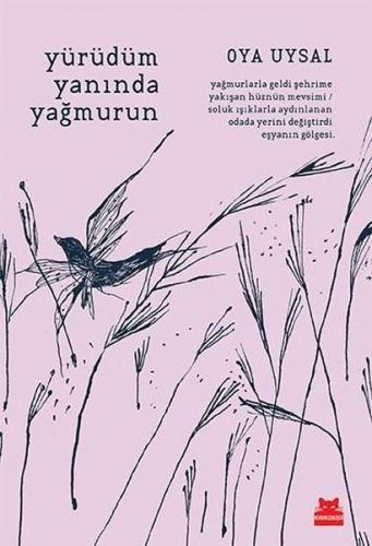 Yürüdüm Yanında Yağmurun - Münzevi Kitabevi
