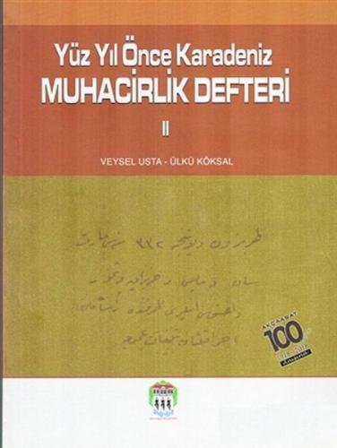 Kurye Kitabevi - Yüz Yıl Önce Karadeniz Muhacirlik Defteri 2