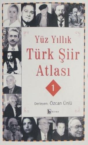 Kurye Kitabevi - Yüz Yıllık Türk Şiir Atlası 1