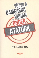 Kurye Kitabevi - Yüzyıla Damgasını Vuran Önder Atatürk