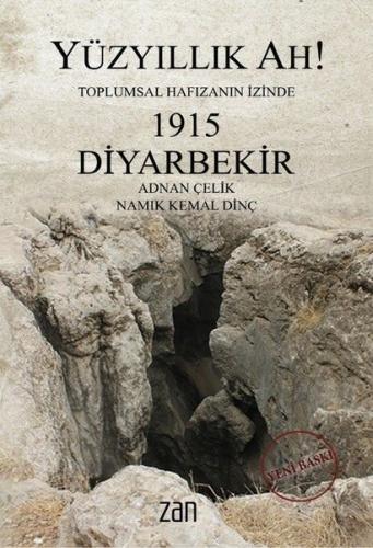 Kurye Kitabevi - Yüzyıllık Ah 1915 Diyarbekir