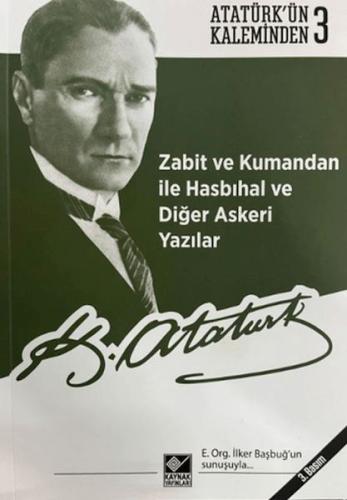 Zabit ve Kumandan ile Hasbıhal ve Diğer Askeri Yazılar - Münzevi Kitab