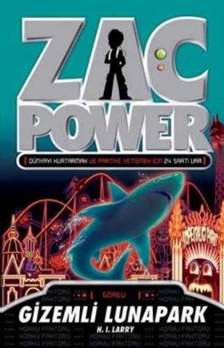 Kurye Kitabevi - Zac Power Serisi-18: Gizemli Lunapark