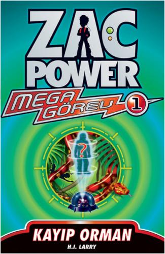Zac Power Mega Görev 01 Kayıp Orman