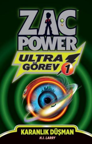 Kurye Kitabevi - Zac Power Ultra Görev Serisi 1-Karanlık Düşman
