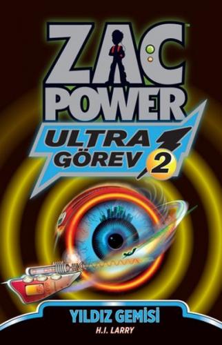 Kurye Kitabevi - Zac Power Ultra Görev Serisi 2-Yıldız Gemisi
