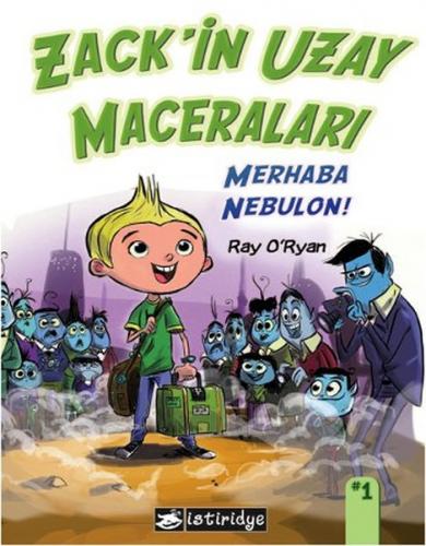 Zackin Uzay Maceraları: Merhaba Nebulon! - Münzevi Kitabevi