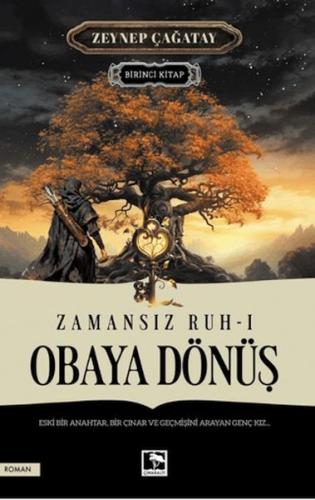 Zamansız Ruh 1 - Obaya Dönüş - Münzevi Kitabevi