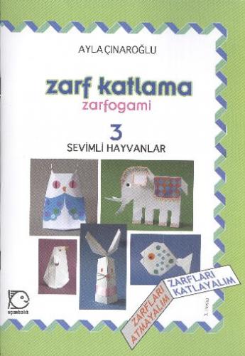 Kurye Kitabevi - Zarf Katlama Zarfogami-3 Sevimli Hayvanlar